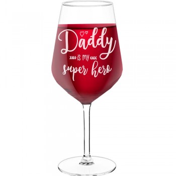 Birthday Wine Glass With Engraved Text - "Daddy Is My Super Hero", Best Friend Gift, Size 530ml