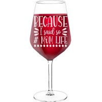 With Engraved Text - "Because I Said So Mom Life", Best Friend Gift, Size 530ml