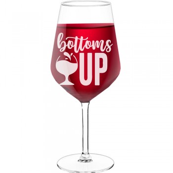 Wine Glass With Engraved Text  "Bottoms Up", Size 530ml