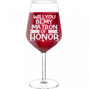 Red Wine Glass With Engraved Text - "Will You Be My Matron Of Honor 4", Wine Gift Idea, Size 530ml
