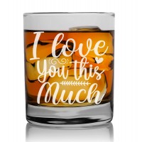 Funny Gift Personalised Glass 270ml With Engraved Text : "I Love You This Much"