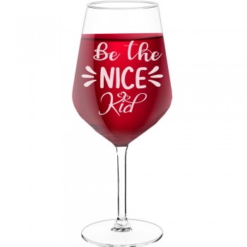 Vīna Glāze ar Uzrakstu - "Be The Nice Kid", Dāvana Sievietei, Tilpums 530ml