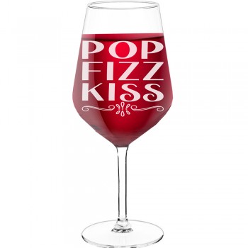 Pretty Wine Glass With Engraved Text - "Pop Fizz Kiss 3", Funny Wine Gift, Size 530ml