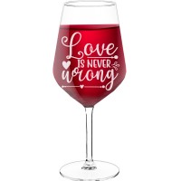 Personalised Wine Glass With Engraved Text - "Love is never wrong", Gift for Woman, Size 530ml