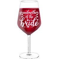Novelty Wine Glass With Engraved Text - "Grandmother Of The Bride", Fiend Gift, Size 530ml