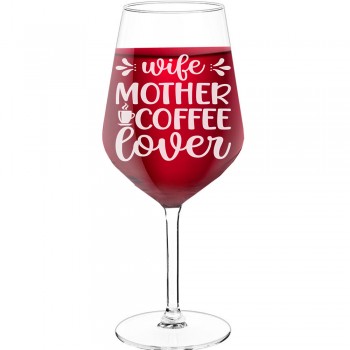 Best Friend Wine Glass With Engraved Text - "Wife Mother Coffee Lover", Funny Wine Gift, Size 530ml