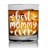 Gift For Men In 50S Personalised Whisky Glass For Men 270ml With Engraved Text : "Best Mommy Ever"