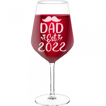 Birthday Wine Glass With Engraved Text - "Dad Est 2022 ", Wine Glass as a Gift, Size 530ml