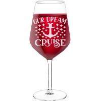 White Wine Glass With Engraved Text - "Our Dream Cruise", Best Friend Gift, Size 530ml