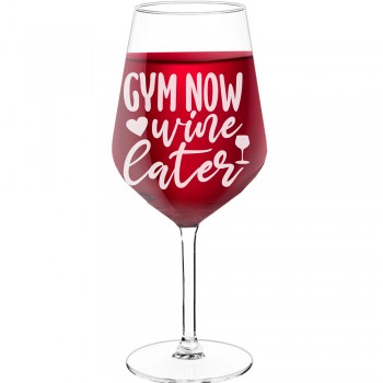 Wine Glass With Engraved Text  "Gym Now", Size 530ml