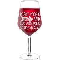 Wine Glass Personalised With Engraved Text  "Make More Moves And Less Announcements", Wine Glass Size 530ml
