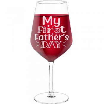 Best Friend Wine Glass With Engraved Text - "My First Father S Dayb", Wine Gift Idea, Size 530ml