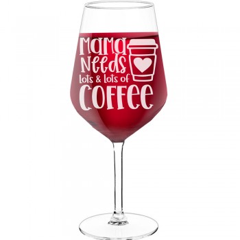 Sarkanvīna Glāzes ar Uzrakstu - "Mama Needs Lots & Lots Of Coffee", Dāvana Sievietei, Tilpums 530ml
